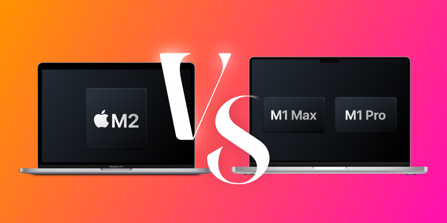 صفر تا صد مقایسه مک بوک پرو M2 و مک بوک پرو M1 Pro و M1 Max