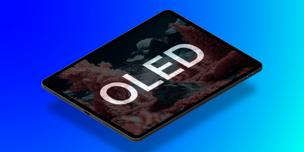 آیا اپل به زودی آیپد با نمایشگر OLED تولید می‌کند؟