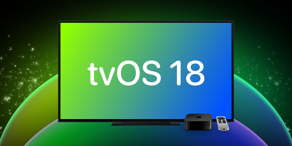 آپدیت tvOS 18